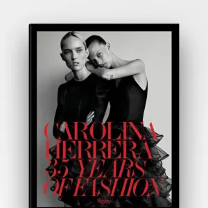 CAROLINA HERRERA 35 YEARS OF FASHION